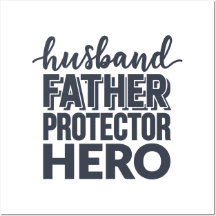Husband Father Protector Hero Posters and Art